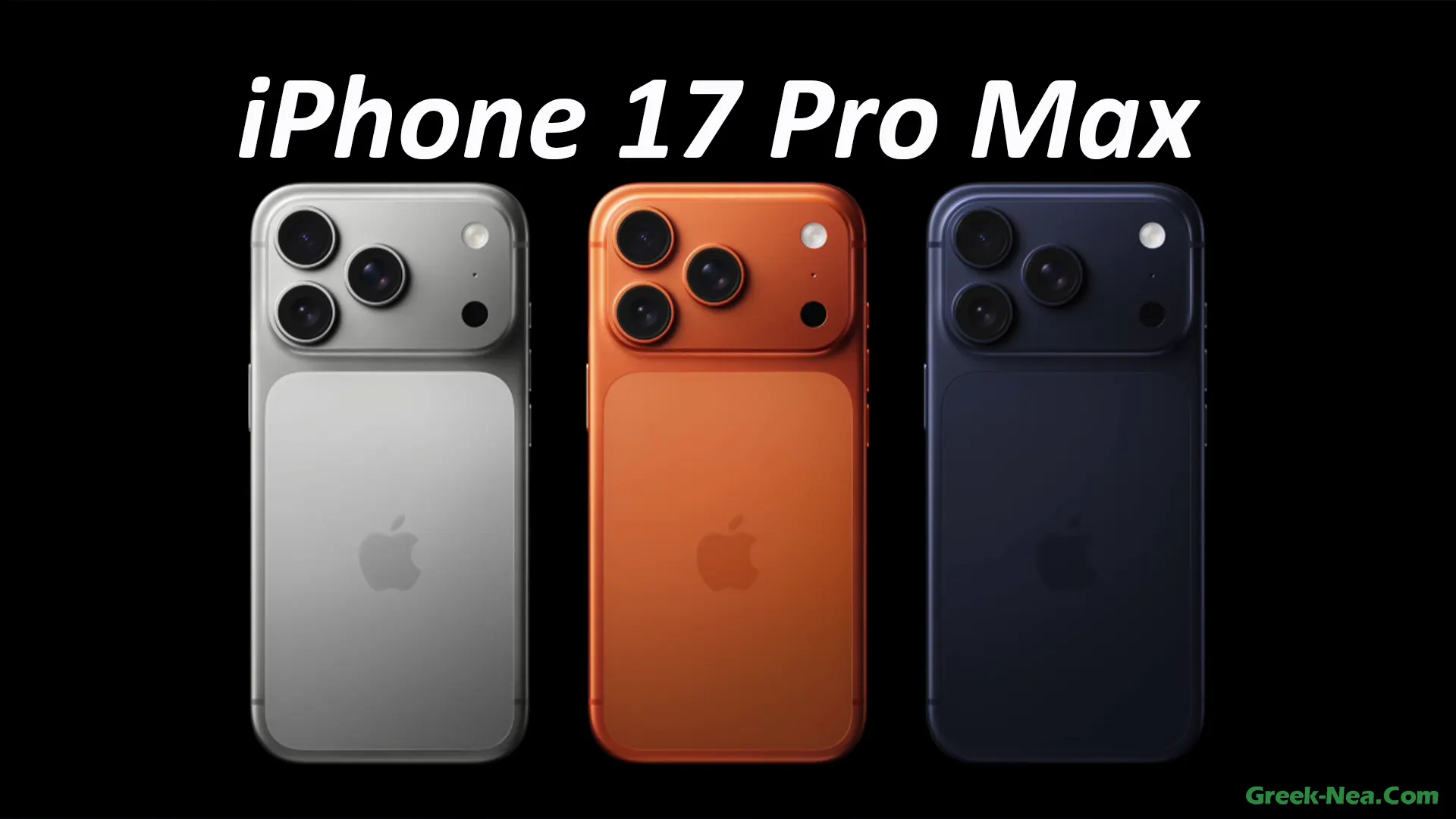 iPhone 17 Pro Max τα χαρακτηριστικά